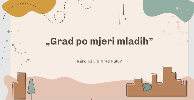 Javni poziv srednjim školama za sudjelovanje u izradi inovativne ideje za povećanje kvalitete života mladih u Puli