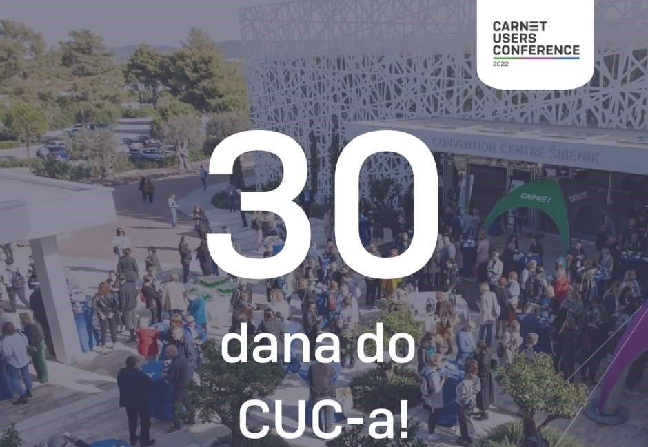 Još samo 30 dana do CARNET Users konferencije, popularnog CUC-a!