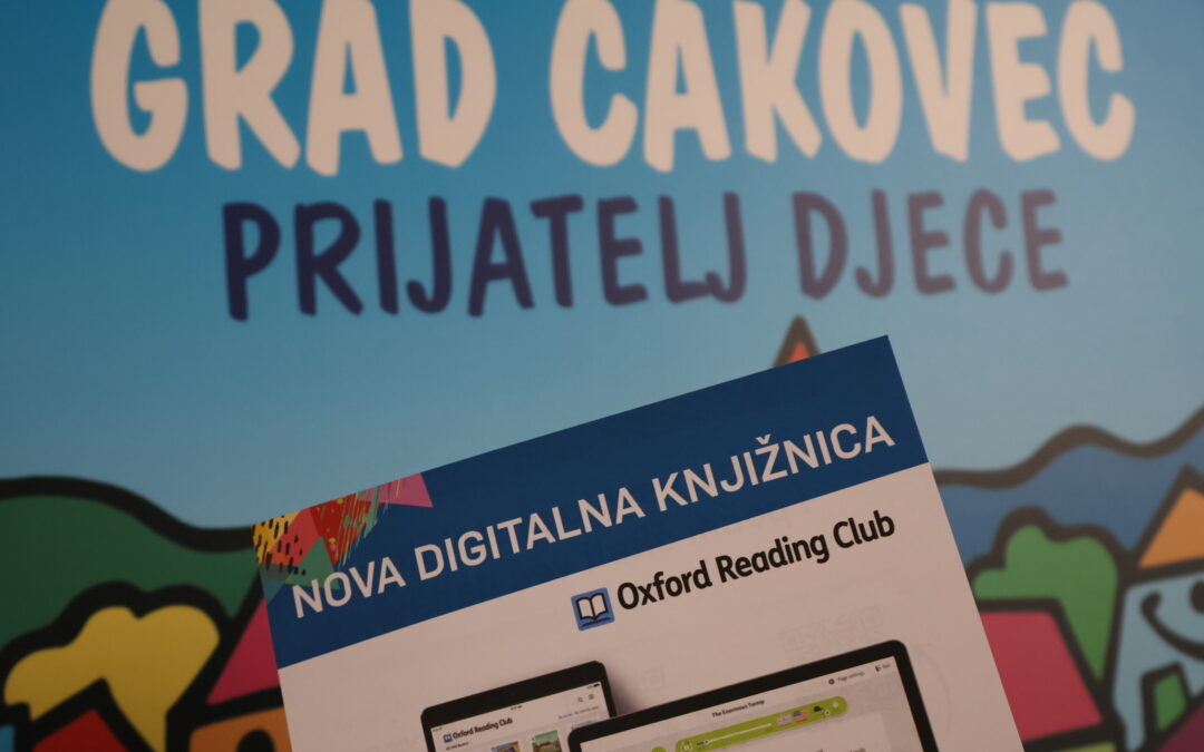 Grad Čakovec i Međimurska županija prvi u ovom dijelu Hrvatske uvode digitalnu knjižnicu Oxford University Pressa u svoje škole