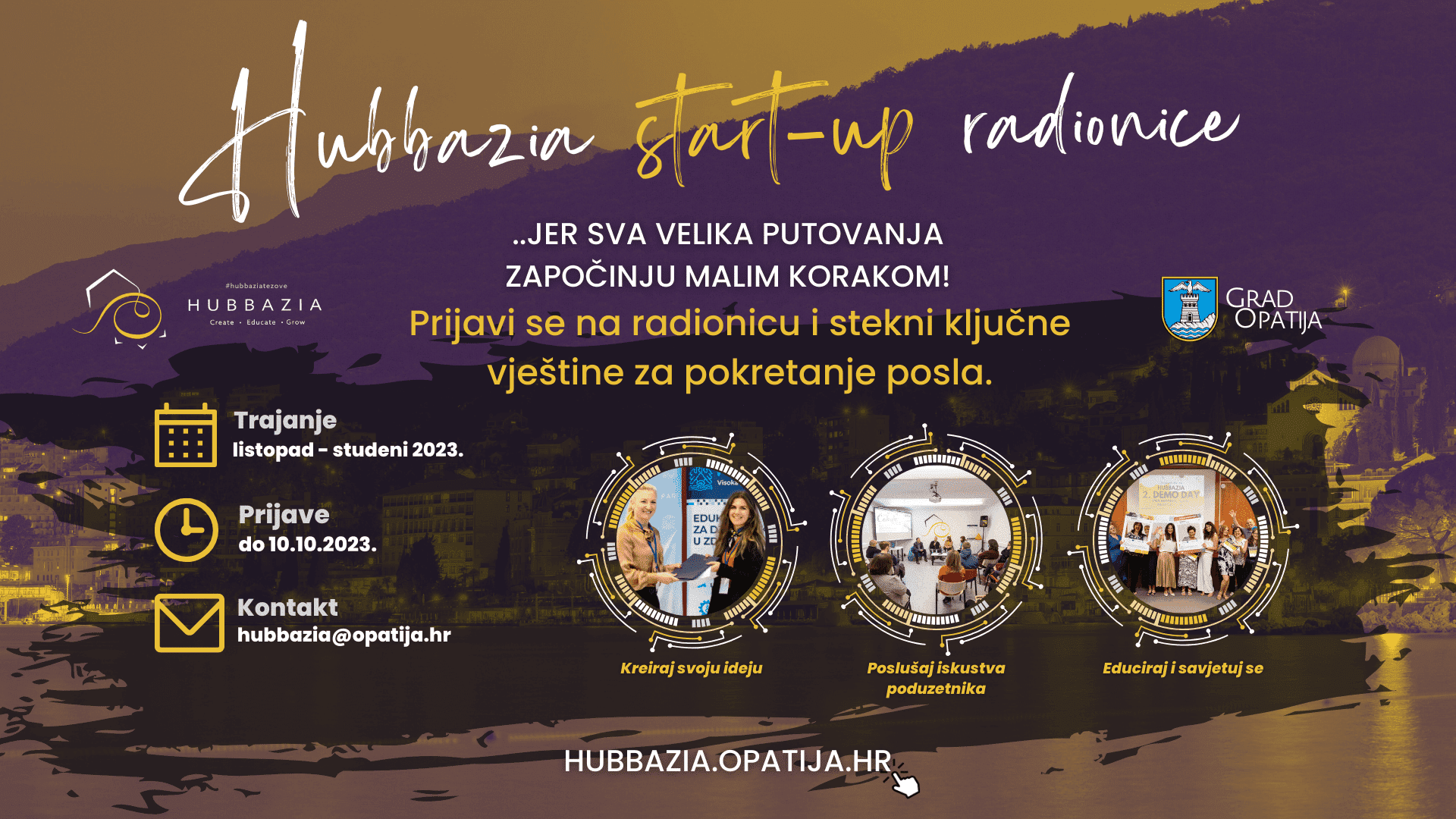Grad Opatija poziva zainteresirane da prijave svoje poduzetničke ideje u poduzetnički inkubator HUBBAZIA