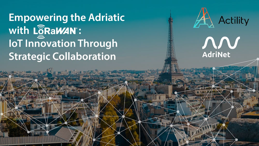 AdriNet i Actility potpisali strateško partnerstvo za poticanje razvoja IoT-a u Adria regiji