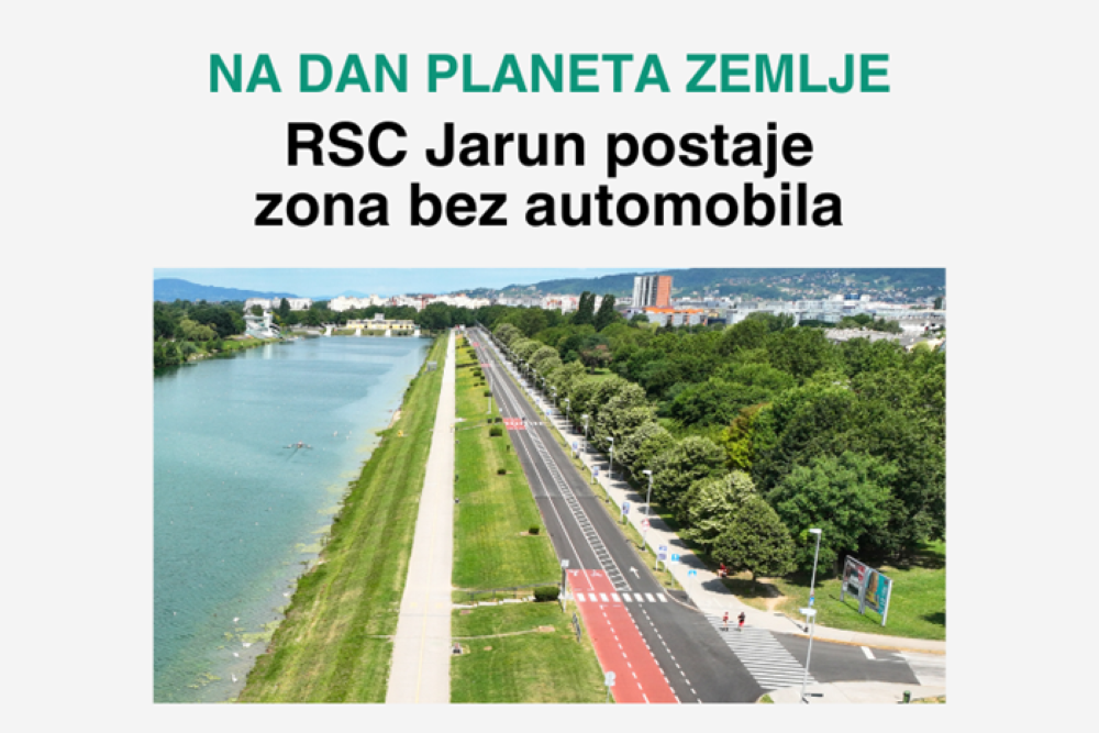 Na Dan planeta Zemlje Rekreacijsko-sportski centar Jarun postaje zona bez automobila