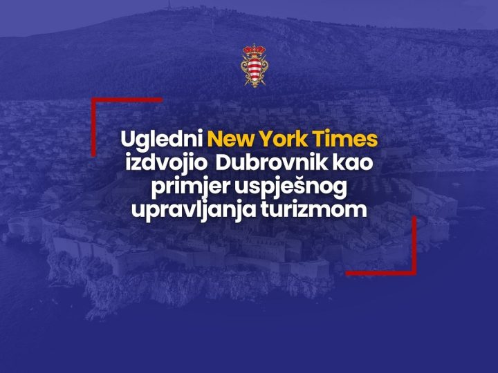 Dubrovnik kao primjer uspješnog upravljanja turizmom po izboru New York Timesa