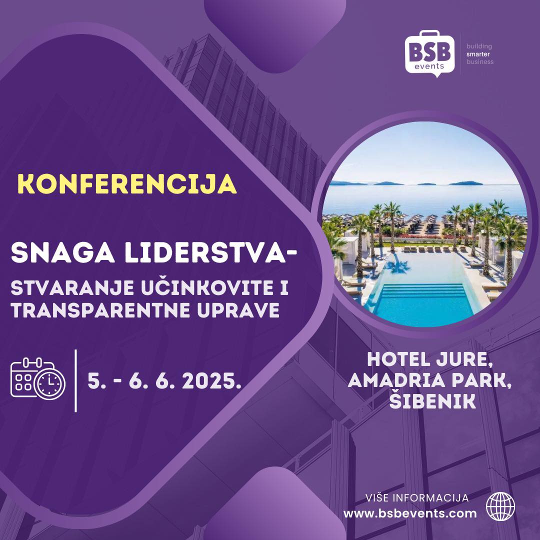 Konferencija: “Snaga liderstva – Stvaranje učinkovite i transparentne uprave”