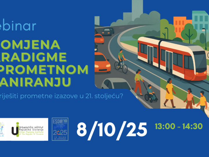 Poziv na webinar: Promjena paradigme u prometnom planiranju – kako riješiti prometne izazove u 21. stoljeću?