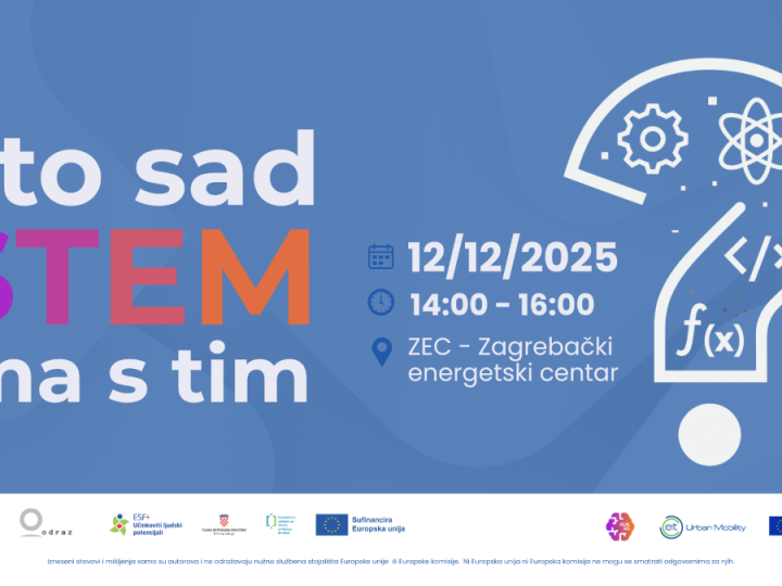 Poziv na javno događanje “Što sad STEM ima s tim?”