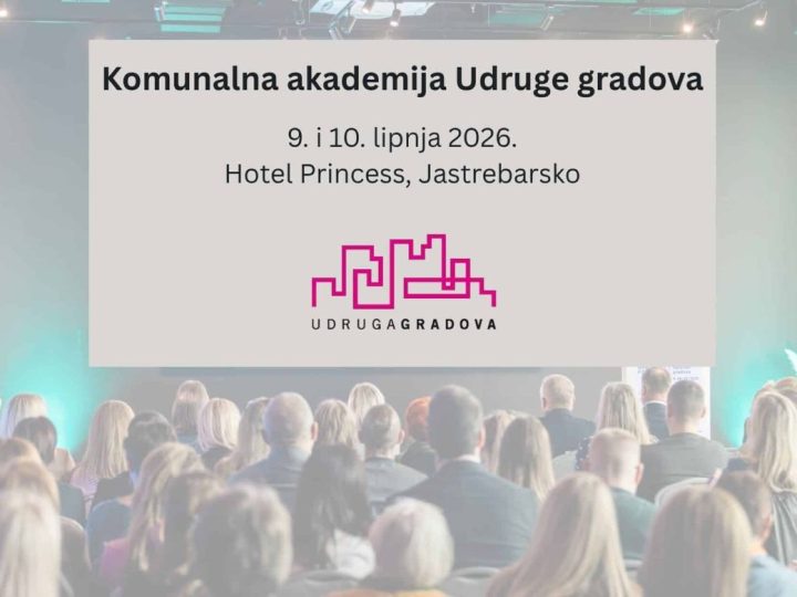 Komunalna akademija Udruge gradova – prijave otvorene!